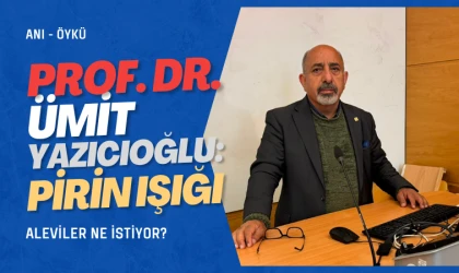 Prof. Dr. Ümit Yazıcıoğlu yazdı: Pirin ışığı
