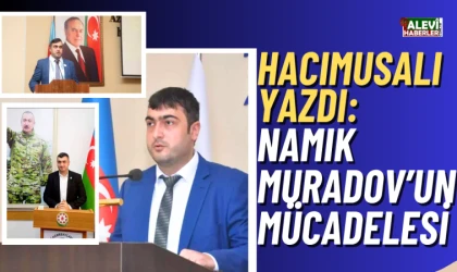 Batı Azerbaycan’ın sesi: Genç araştırmacı Namık Muradov’un mücadelesi