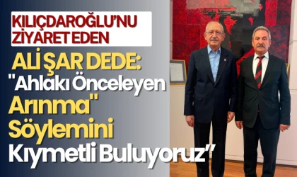Kılıçdaroğlu'nun konuğu Ali Şar Dede oldu