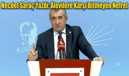 Necdet Saraç yazdı: Alevilere karşı bitmeyen nefret