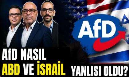 AfD nasıl ABD ve İsrail yanlısı oldu? ABD ve İsrail karşıtlığından destekçiliğe
