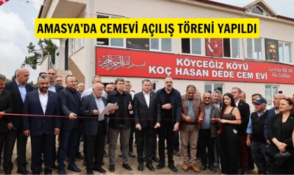 Amasya’da Hasan Koç Dede Cemevi törenle hizmete açıldı