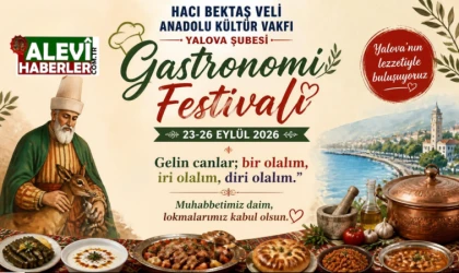 Hacı Bektaş Veli Anadolu Kültür Vakfı Yalova Şubesi Gastronomi Festivali düzenliyor