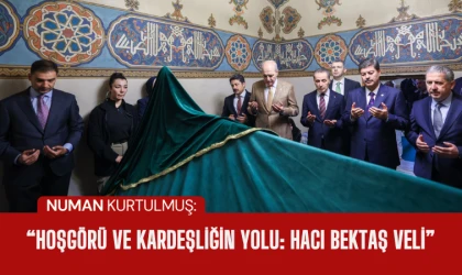 TBMM Başkanı Numan Kurtulmuş Hacı Bektaş Veli Dergâhı’nı ziyaret etti