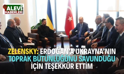 Zelenskiy: Erdoğan ile Karadeniz güvenliği ve barış sürecini görüştük