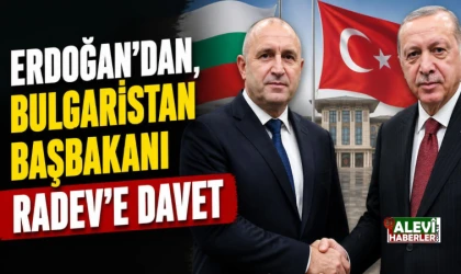 Erdoğan'dan, Bulgaristan Başbakanı Radev'e davet