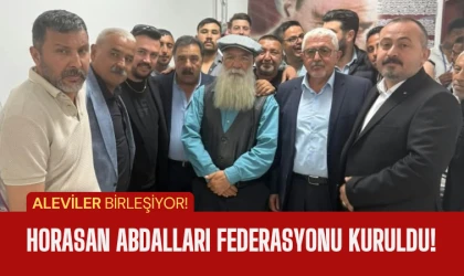 Horasan Abdalları Federasyonu Ankara’da kuruldu!