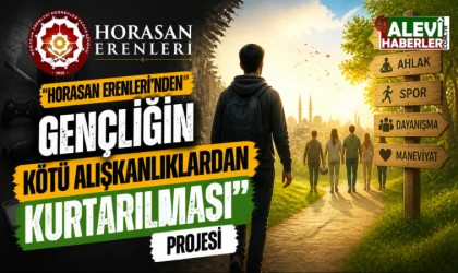 Horasan Erenleri’nden "Gençliğin Kötü Alışkanlıklardan Kurtarılması” projesi