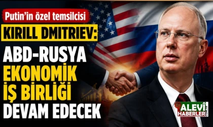 Kirill Dmitriev: ABD-Rusya iş birliği devam edecek