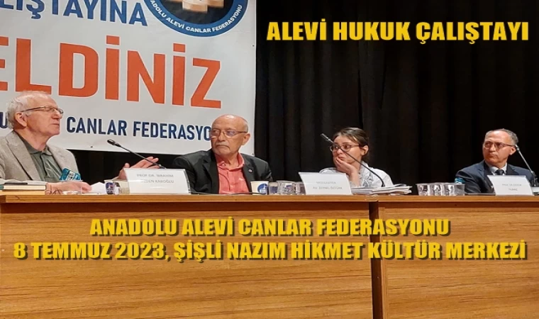 ALEVİLER İÇİN HUKUK ÇALIŞTAYI